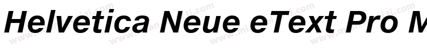 Helvetica Neue eText Pro Medium字体转换